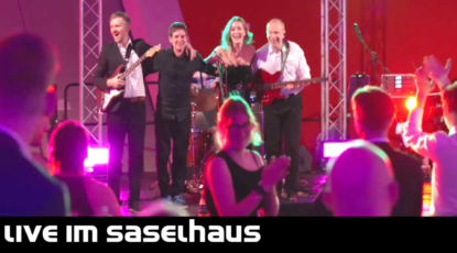 Live im Saselhaus